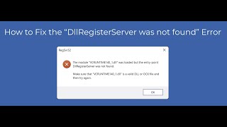 How to Fix the “DllRegisterServer was not found” Error [upl. by Poland984]