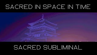 Sacred time amp space Music 741hz [upl. by Pacian]