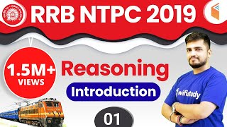 RRB NTPC 2019  Reasoning by Deepak Sir  Introduction  Day1 [upl. by Banna79]