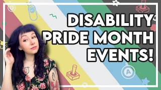 CELEBRATING DISABILITY PRIDE MONTH IN GAMING  Nothing Without Us  A Disability Pride Celebration [upl. by Anoniw]