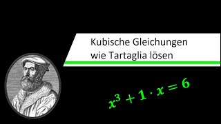 Wie löste Tartaglia kubische Gleichungen [upl. by Oicam]