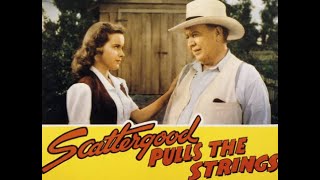 Scattergood Pulls the Strings 1941 Full Movie  Starring Guy Kibbee [upl. by Ssyla]