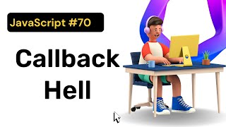 Callback Hell in JavaScript  Hindi  Coding Scenes [upl. by Kistner549]