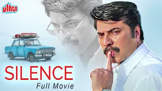 Silence  Suspense Thriller Movie  Full Movie Hindi Dub  Mammootty Pallavi Purohit [upl. by Entsirhc]