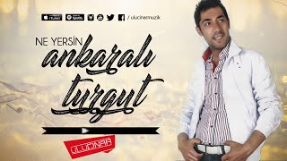 Ankaralı Turgut  Sıra Sende [upl. by Ylirama]