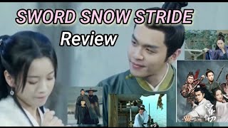 SWORD SNOW STRIDE Drama Review LOVE and FIGHT SCENES [upl. by Annawit]