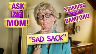 Maria Bamford  Ask My Mom 1  Sad Sack [upl. by Cinda244]