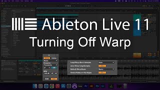 Turning off Warp in Ableton Live 11 [upl. by Adon]