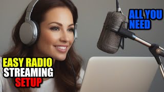 How To Start a STREAMING RADIO STATION Set up a streaming radio station Start a radio station online [upl. by Inah]