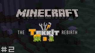 Minecraft  The Tekkit Rebirth 2  A Crooked Grin [upl. by Anasiul]