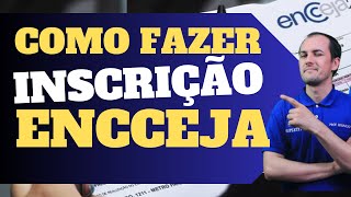 COMO FAZER SUA INSCRIÇÃO NO ENCCEJA [upl. by Risteau]