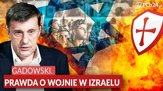 O TYM NIE USŁYSZYSZ W INNYCH MEDIACH GADOWSKI O WOJNIE W IZRAELU MÓWI JAK JEST [upl. by Aivatnuhs]