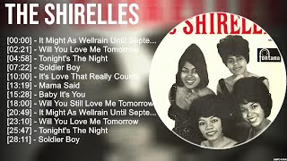 The Shirelles Greatest Hits Full Album ▶️ Full Album ▶️ Top 10 Hits of All Time [upl. by Enneillij782]