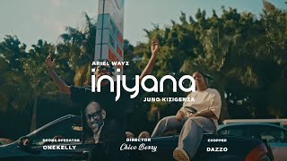 Injyana  Ariel Wayz amp Juno Kizigenza official video 4K [upl. by Onder]