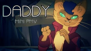 DADDY  CapperMLP The MovieMini PMV [upl. by Naharba441]