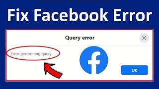 How to Fix Performance Query Error in Facebook [upl. by Navada]