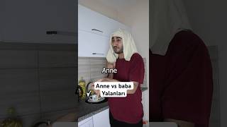 Anne yalanları vs Baba yalanları [upl. by Phenica969]