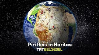 Piri Reisin Haritası  Gizemli Tarih  TRT Belgesel [upl. by Donahoe]