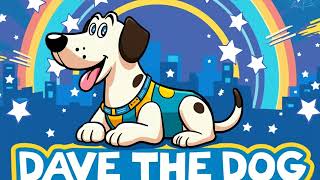 Dave the Dog TV SHOW INTRO Theme Song [upl. by Jocelyne]