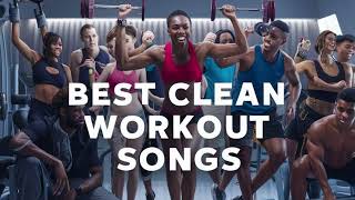 Best Clean Workout Songs 2024 [upl. by Oicnaneb375]