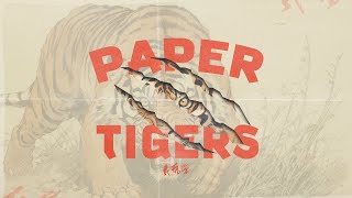 Paper Tigers Bumper [upl. by Leggett657]