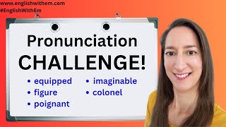 English Pronunciation CHALLENGE [upl. by Anaerol]