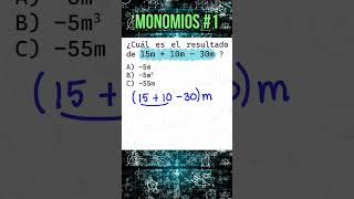 Monomios 1  Suma y Resta con Monomios Semejantes short shorts monomios [upl. by Ecirtnahs710]