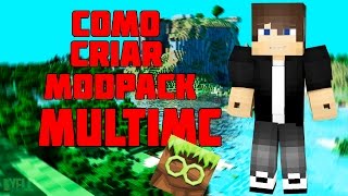 como criar modpack pelo MULTIMC  tutorial [upl. by Agarhs]