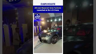 AllNew Maserati Gran Turismo Launched at Rs 272 Crores Reel  Auto Live [upl. by Reave]