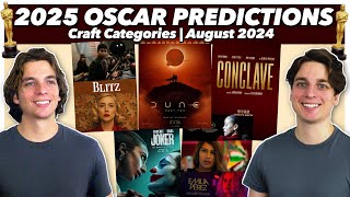 2025 Oscar Predictions  Craft Categories  August 2024 [upl. by Leahcimnoj]