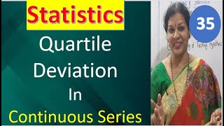 35 Quartile Deviation in Continuous Serious from Statistics Subject [upl. by Linnie]