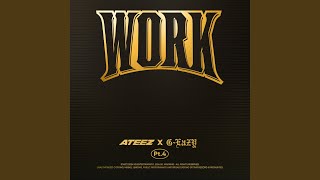 WORK Pt4  ATEEZ X GEazy [upl. by Spencer403]