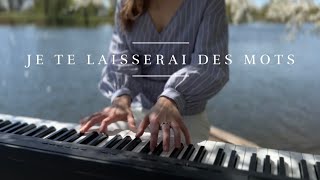 Je Te Laisserai Des Mots  Patrick Watson  Relaxing piano music [upl. by Afra389]