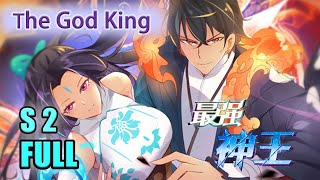 【FULL】The God King S2 E122 animation anime [upl. by Analad]