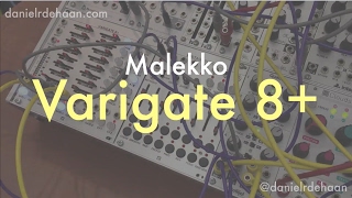 Malekko Varigate 8 InDepth Video Manual [upl. by Amle]