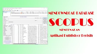 CARA DOWNLOAD DATABASE SCOPUS DENGAN MENGGUNAKAN APLIKASI PUBLISH or PERISH POP [upl. by Aceber]