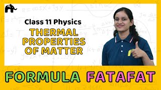 Thermal properties of Matter  Class 11 Physics Formulas Sheet  Revision List CBSE NCERT [upl. by Nowaj]