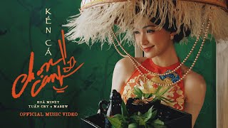 Kén Cá Chọn Canh  Hòa Minzy x Tuấn Cry x Masew  Official Music Video Genshin Impact [upl. by Theodore]