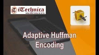 15 Adaptive Huffman  Encoding with example [upl. by Mouldon677]