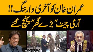 Imran khan ko aakhari Warning mill gai  Army Cheif baray Ghr pohonch gaye [upl. by Nnael]