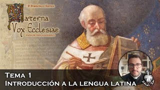 Introducción a la lengua latina  Materna Vox Ecclesiae 1 [upl. by Enela]