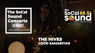 The Hives  Good Samaritan LIVE  The SoCal Sound Concerts from No Vacancy [upl. by Inahs]