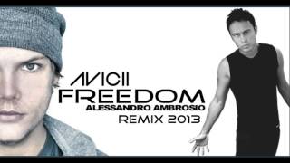 Avicii  Freedom Alessandro Ambrosio remix [upl. by Roht]