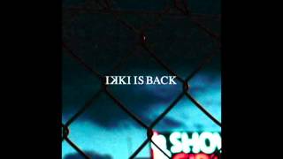 Ikki  BSES  Ikki Is Back [upl. by Arika]