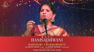 Raag Hamsadhwani  Kaushiki Chakraborty  IFAASD [upl. by Ikilisav302]