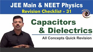 Capacitance amp Dielectrics  Revision Checklist 31 for JEE Main amp NEET Physics [upl. by Yelehsa]