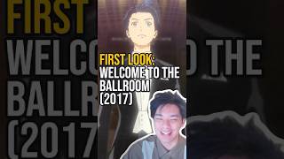 First Look Welcome to the Ballroom 2017 Davereccs WelcometotheBallroom AnimeRecommendations [upl. by Lodi]