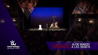 🔴 Pregón de la Semana Santa de Málaga 2024 [upl. by Ainigriv654]