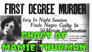 PARANORMAL The Ghost and Murder of Mamie Thurman [upl. by Anaxor]