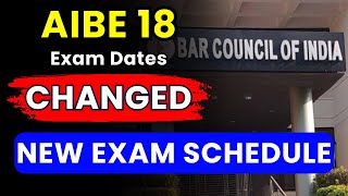 AIBE 18 NEW EXAM DATES Released  Bar Council of India  Smart amp Legal Guidance [upl. by Eniruam]